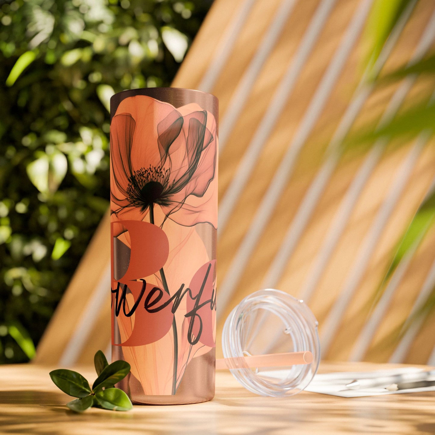 "Be Powerful" Skinny Tumbler
