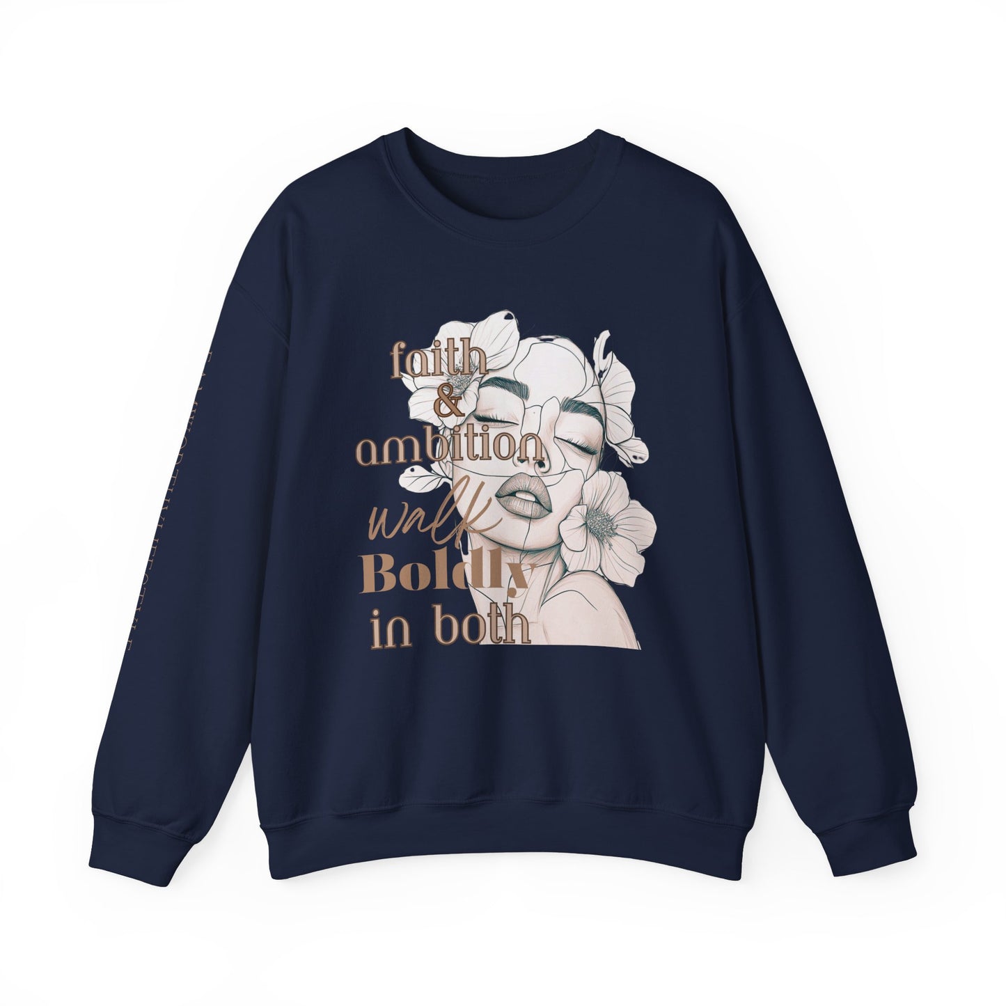 "Faith And Ambition" Crewneck Sweatshirt