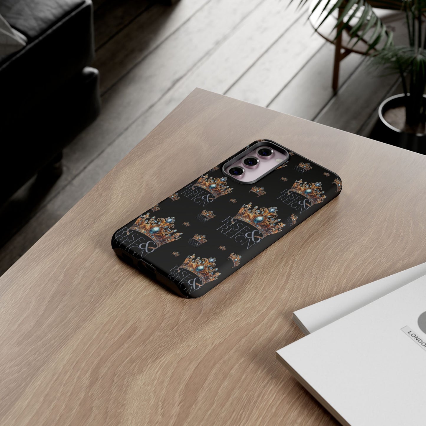 "Rise And Reign" Phone Case
