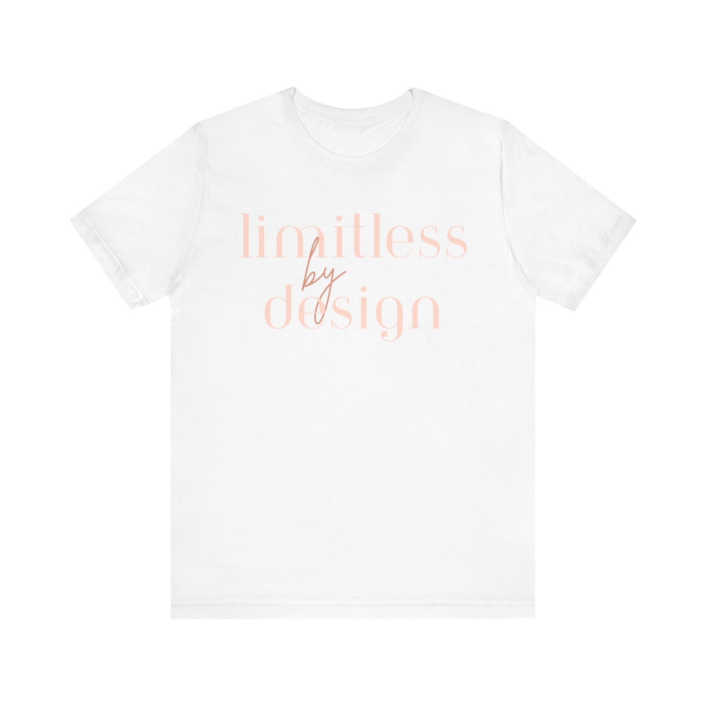 "Limitless By Design" T-Shirt