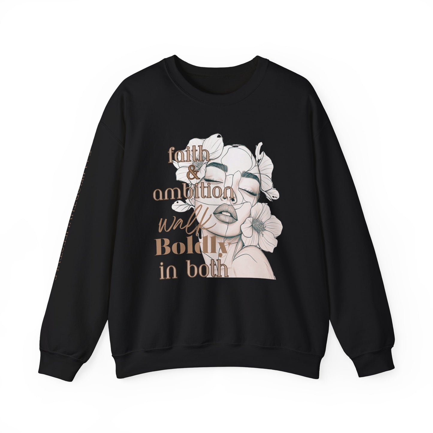 "Faith And Ambition" Crewneck Sweatshirt