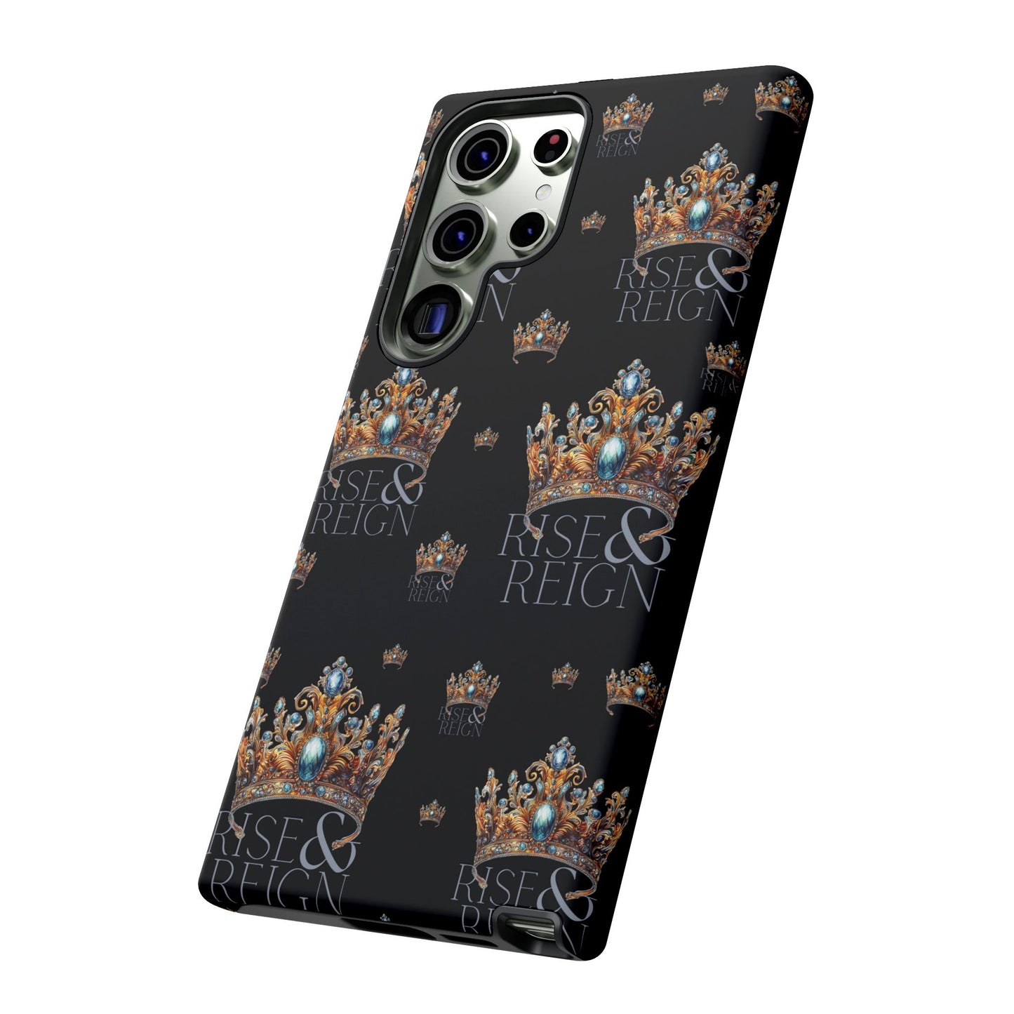 "Rise And Reign" Phone Case