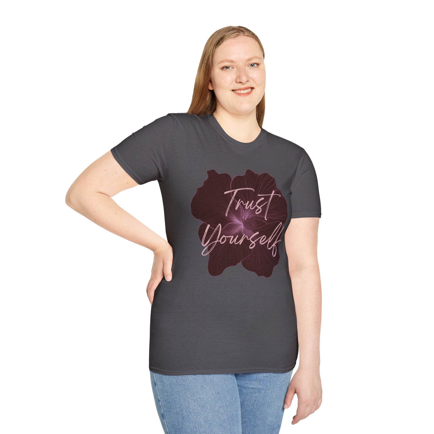 "Trust Yourself" T-Shirt