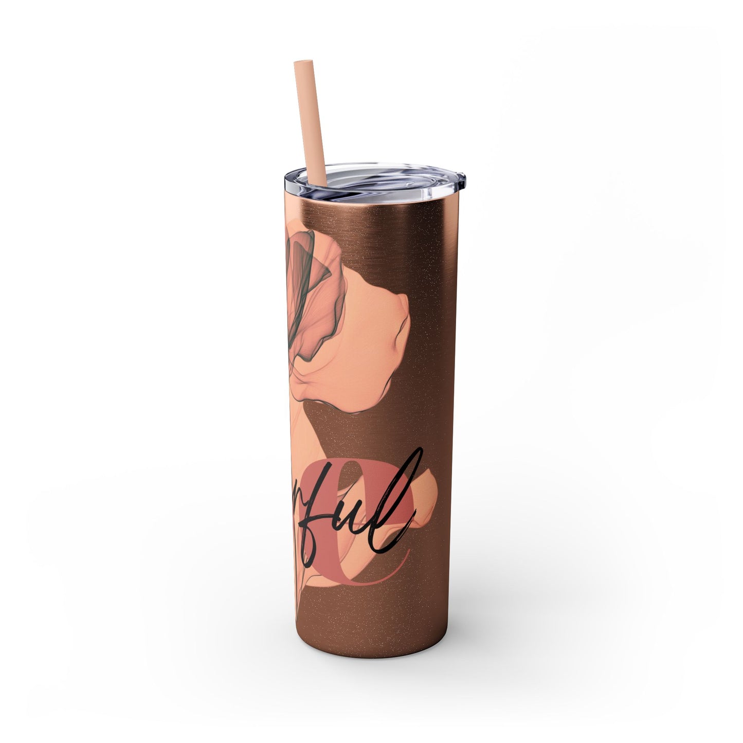 "Be Powerful" Skinny Tumbler