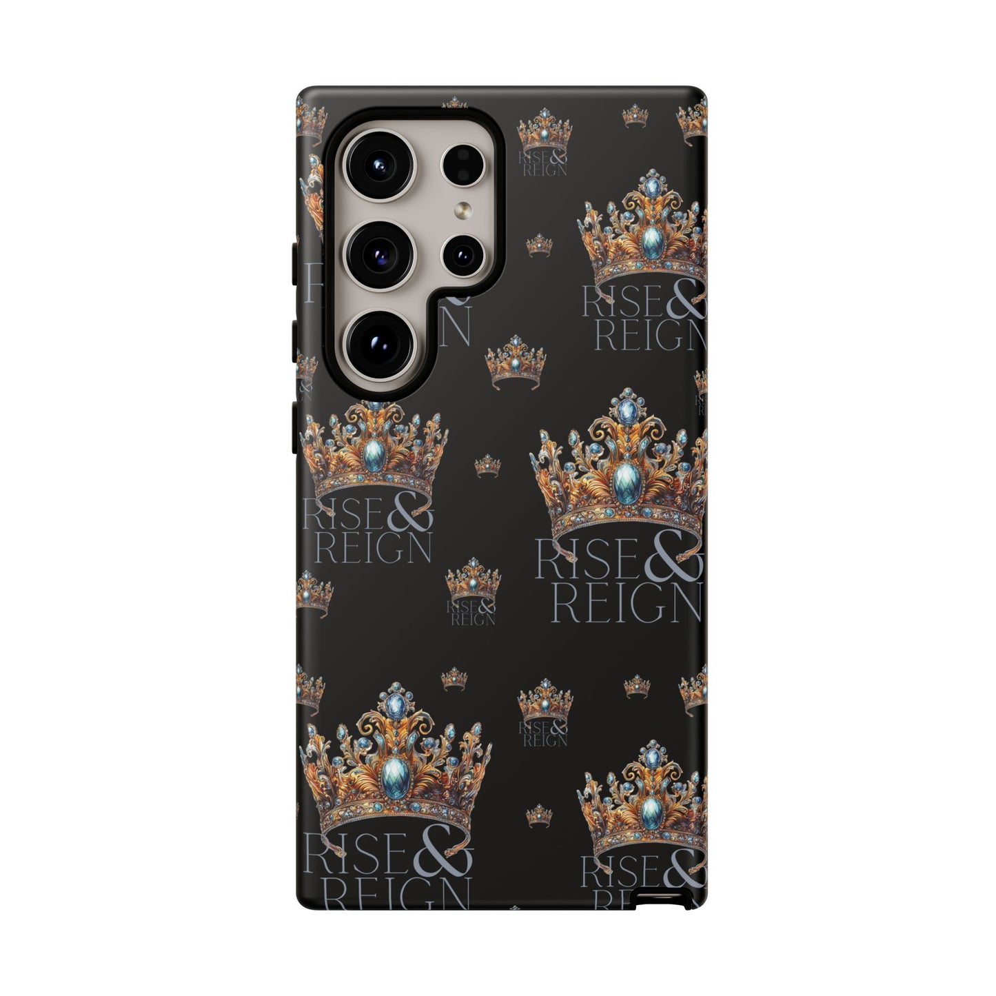 "Rise And Reign" Phone Case