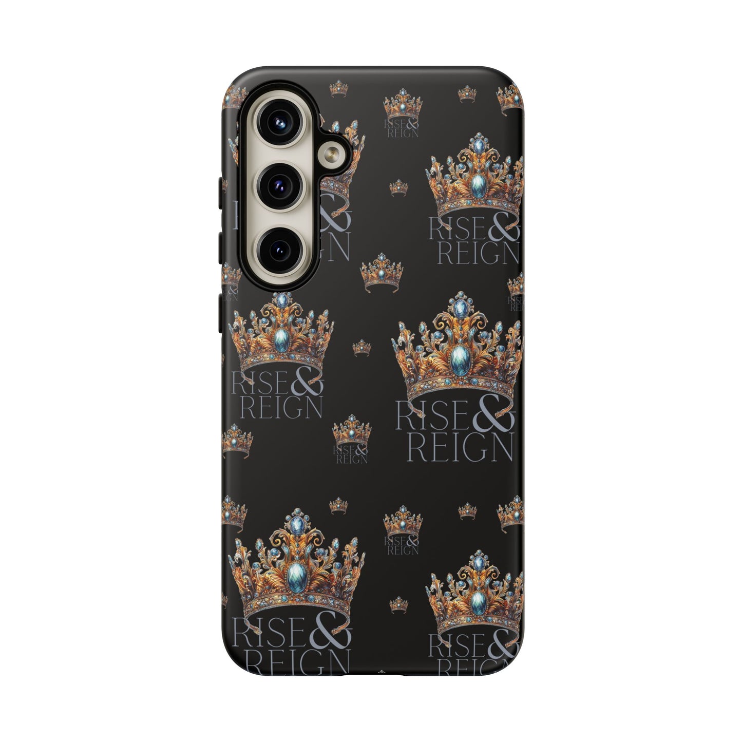 "Rise And Reign" Phone Case