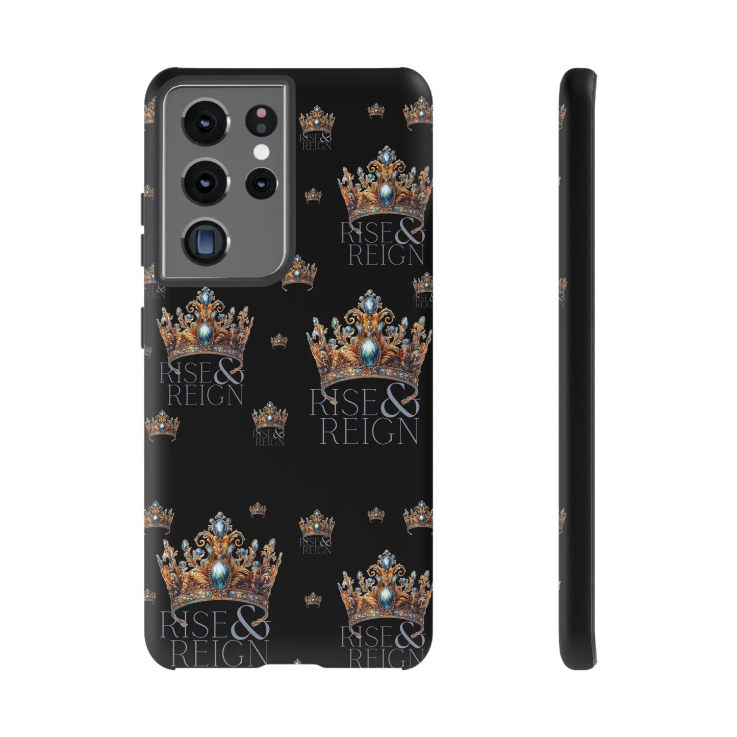 "Rise And Reign" Phone Case