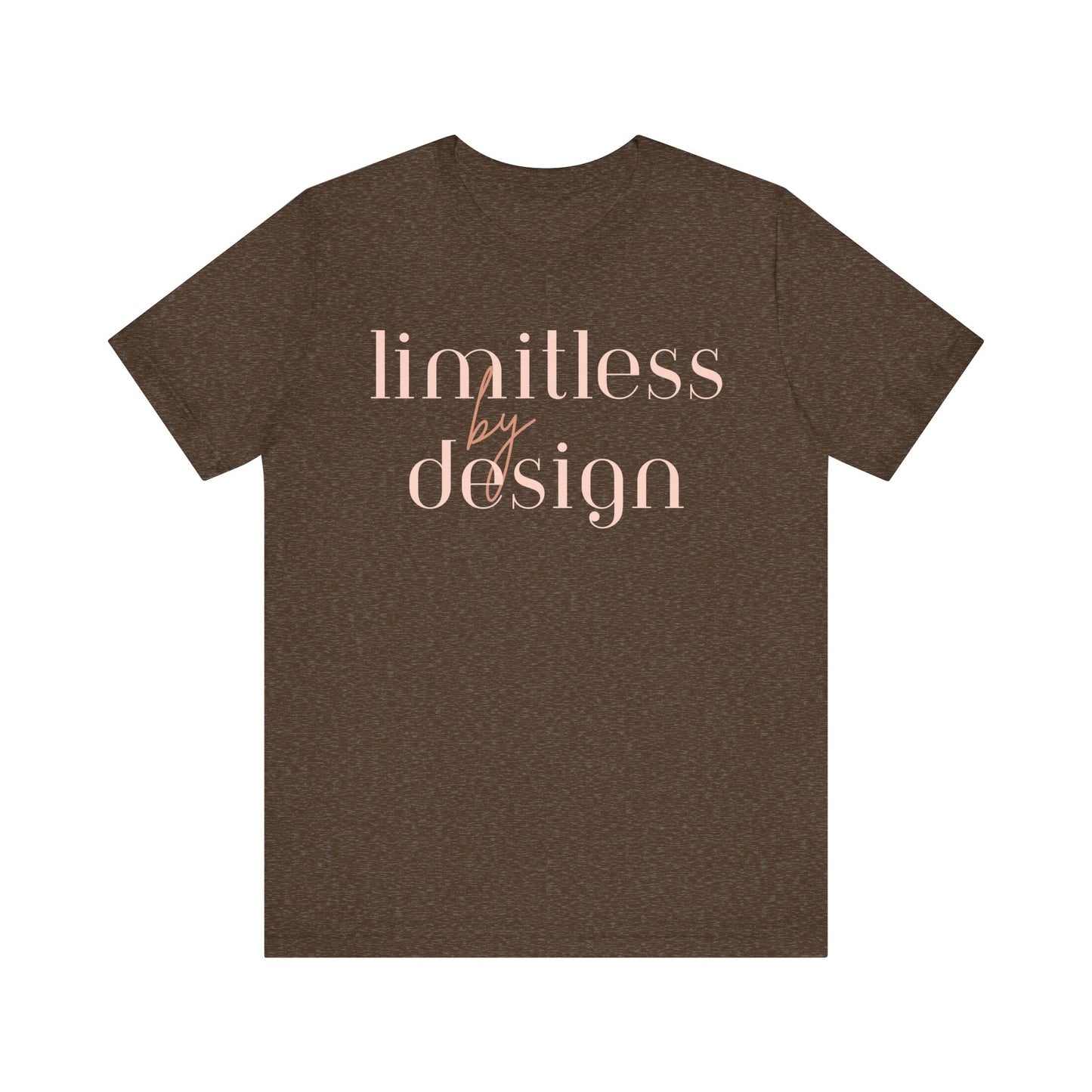 "Limitless By Design" T-Shirt