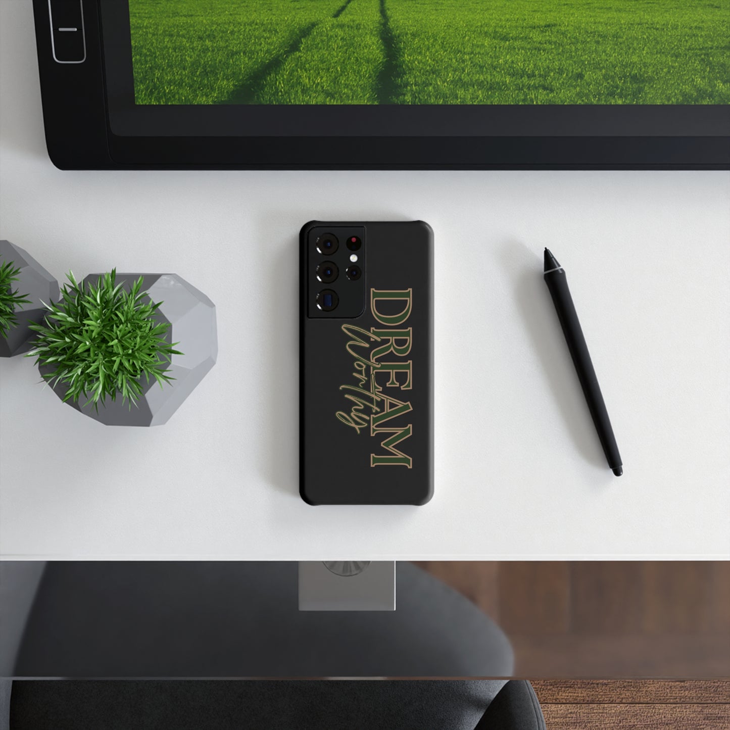 "Dream Worthy" Phone Case