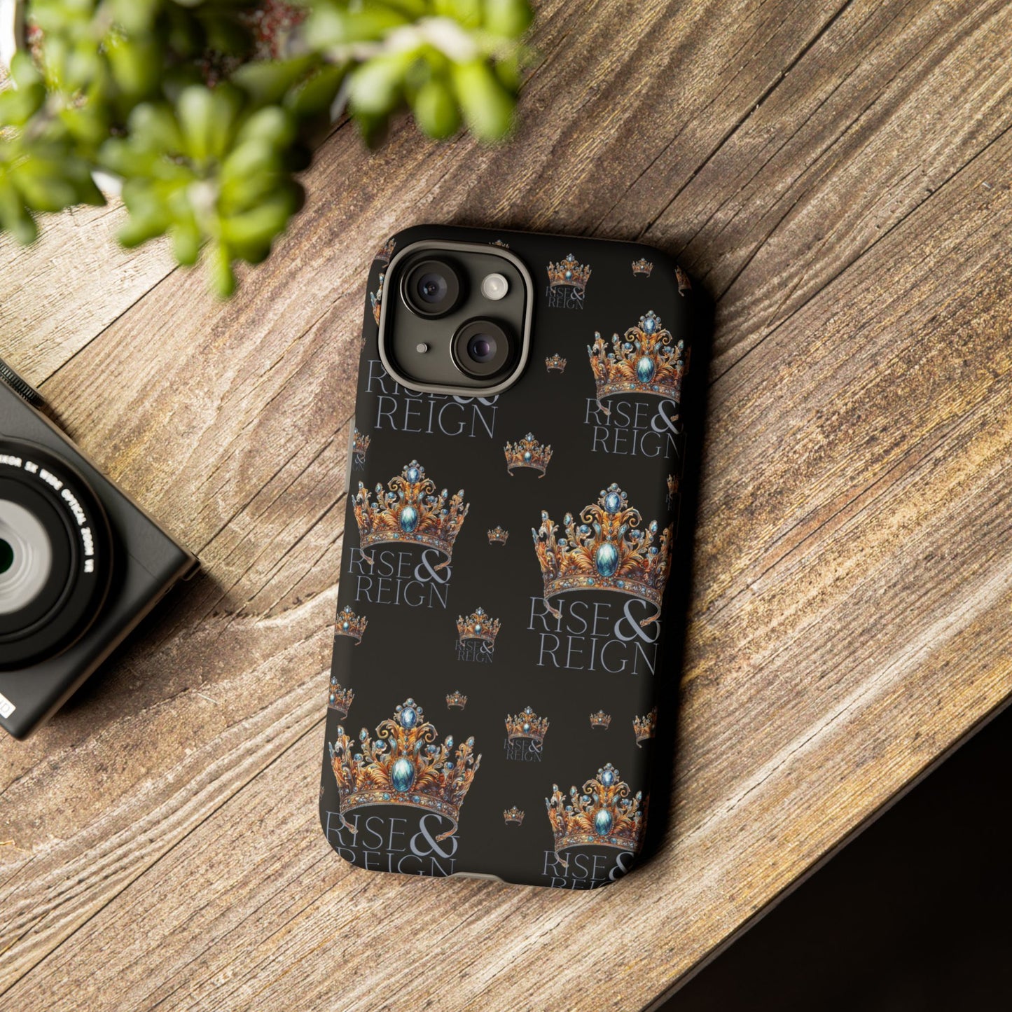 "Rise And Reign" Phone Case