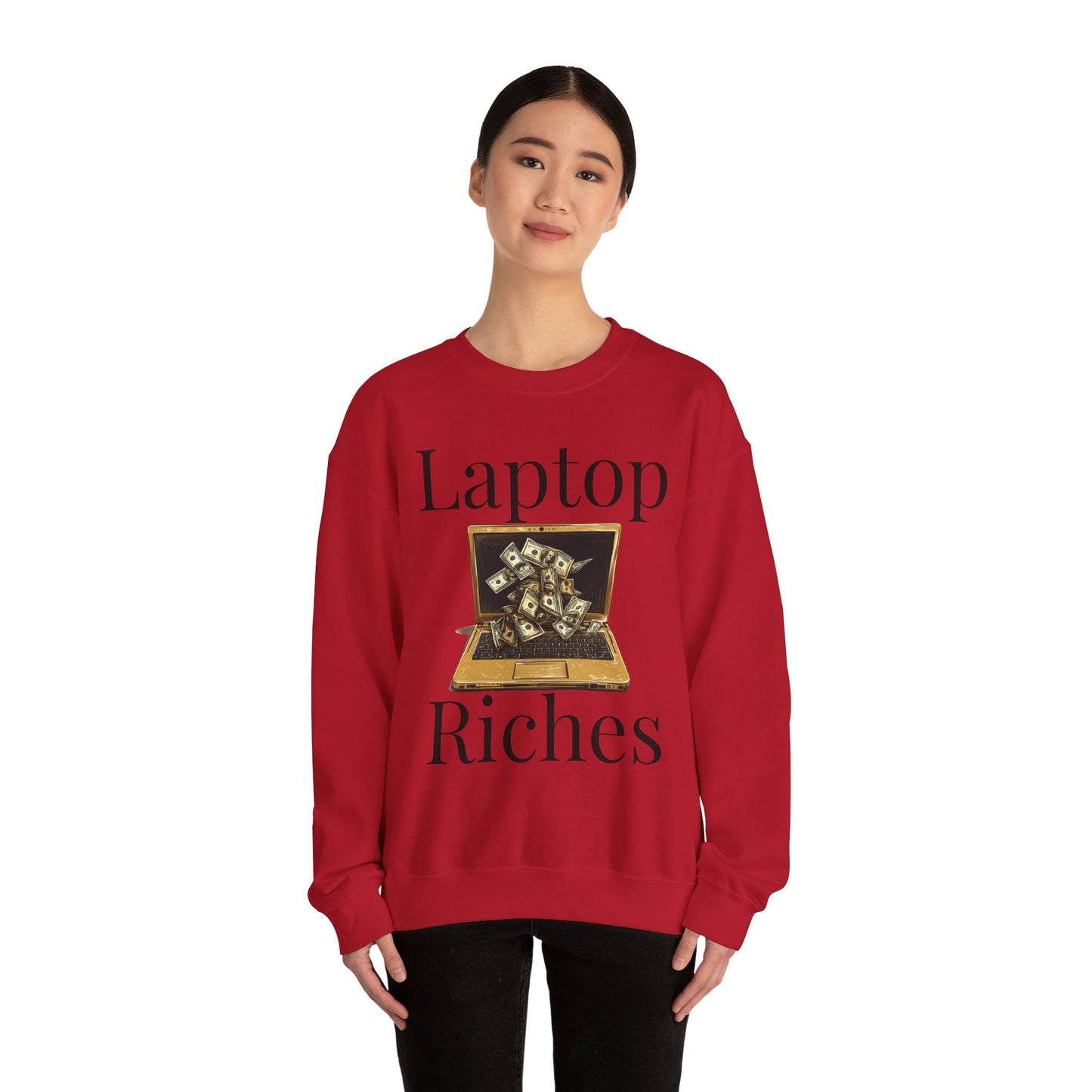 "Laptop Riches" Crewneck Sweatshirt