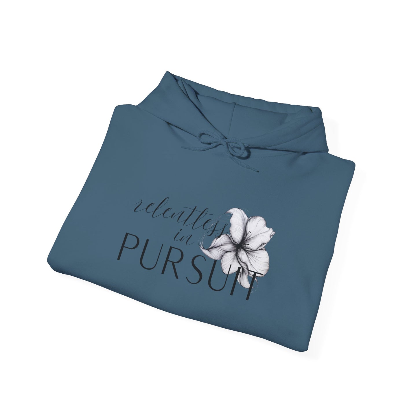 "Relentless Pursuit" Hooded Sweatshirt