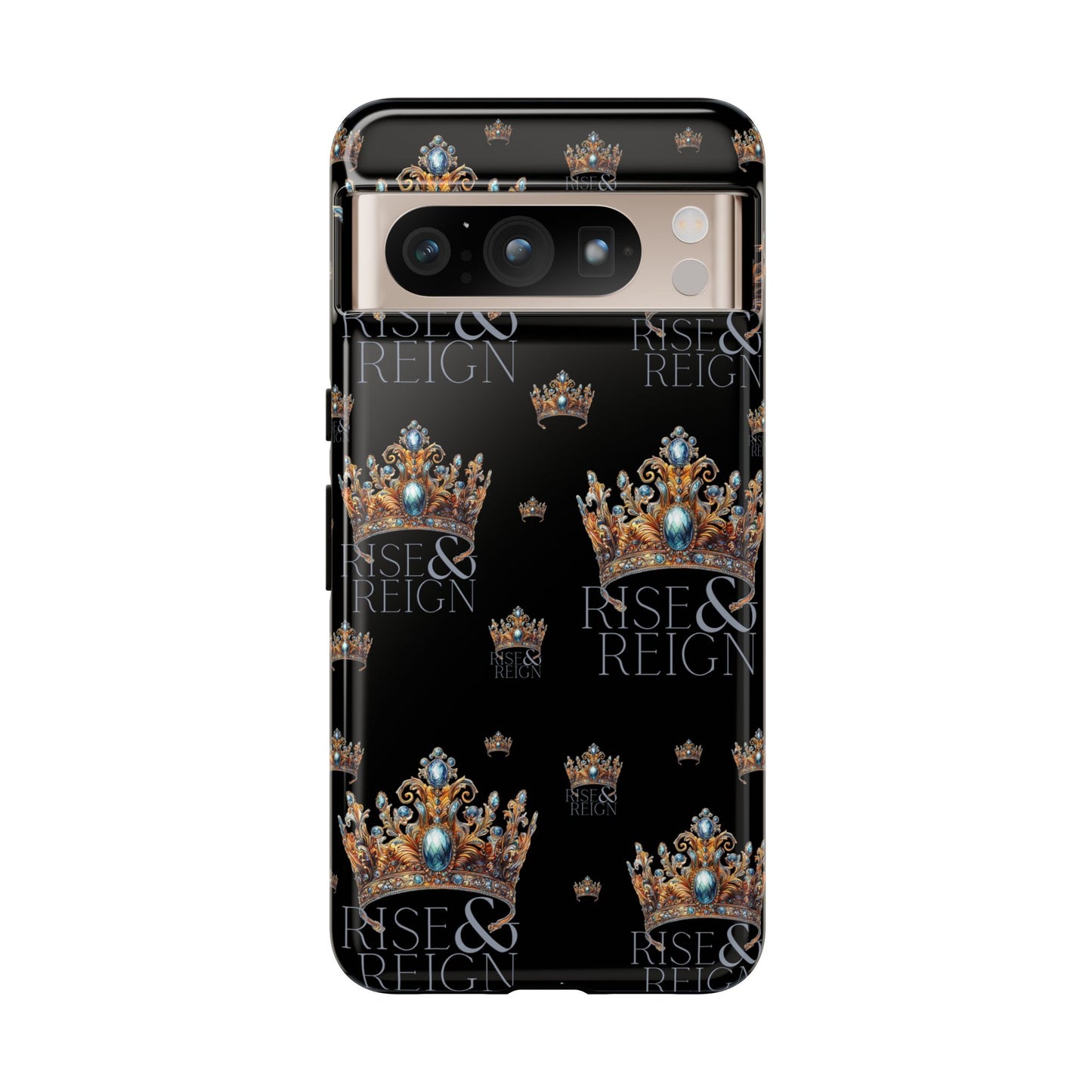 "Rise And Reign" Phone Case