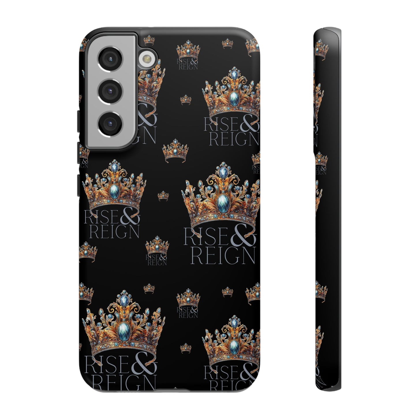 "Rise And Reign" Phone Case