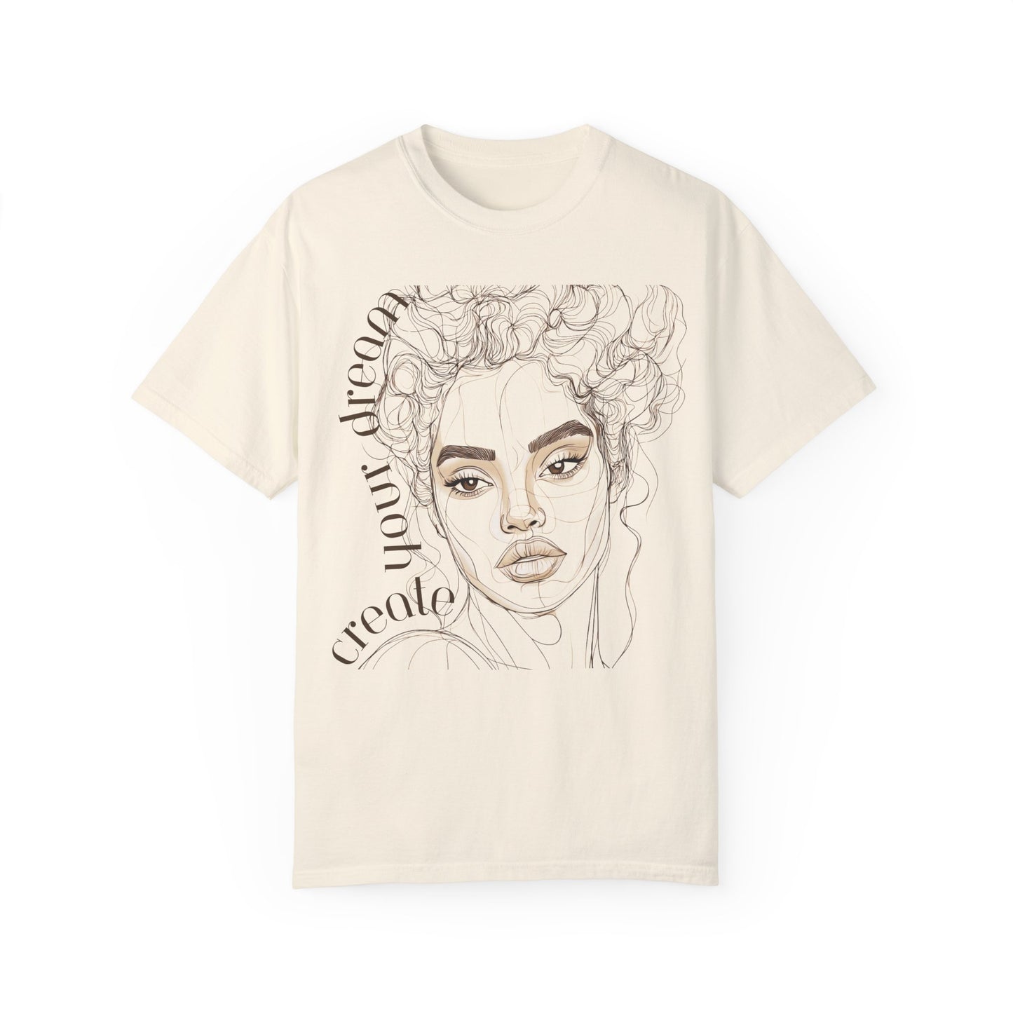"Create Your Dreams" T-shirt