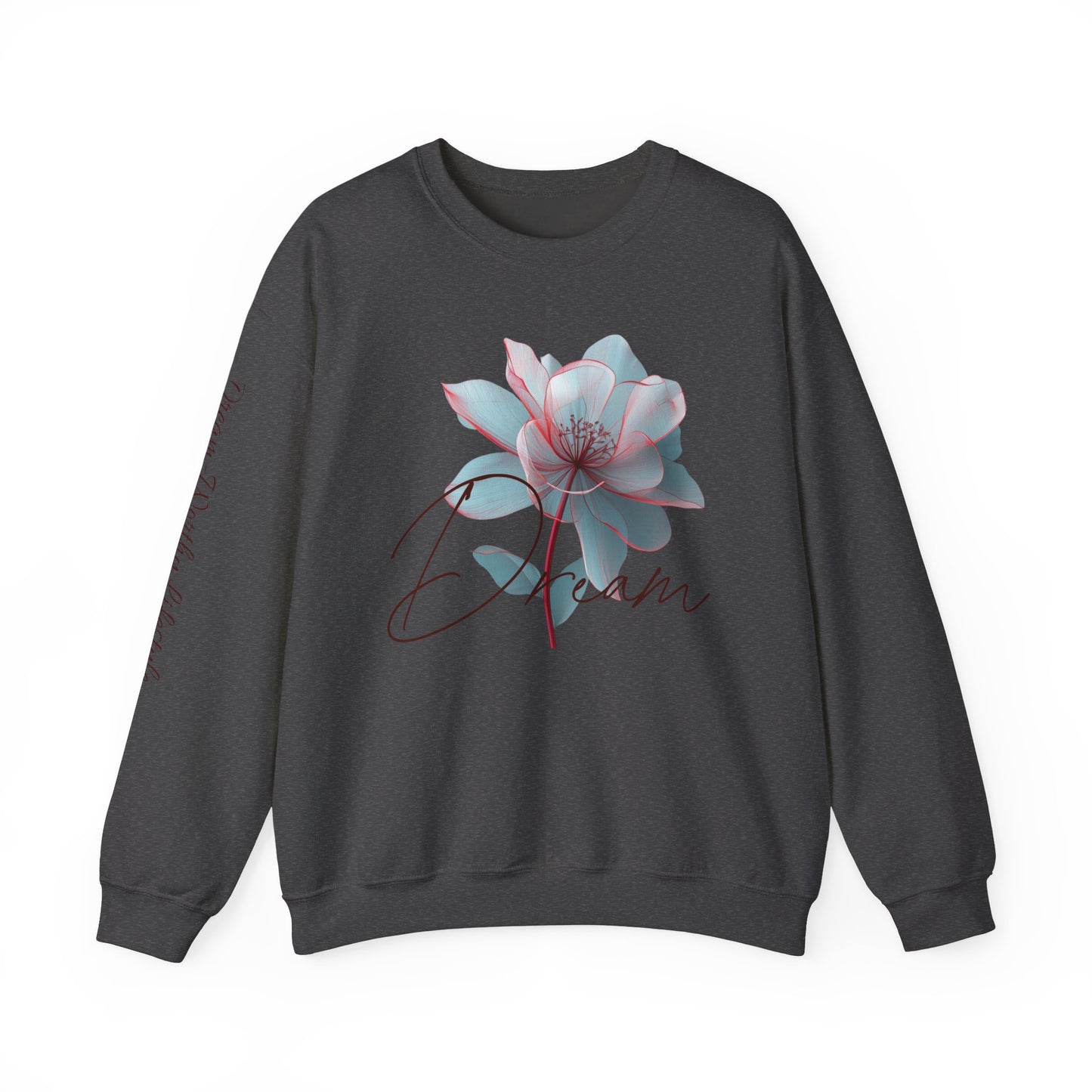 "Dream" Crewneck Sweatshirt