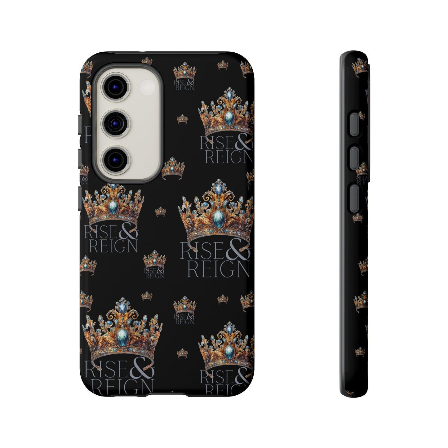 "Rise And Reign" Phone Case