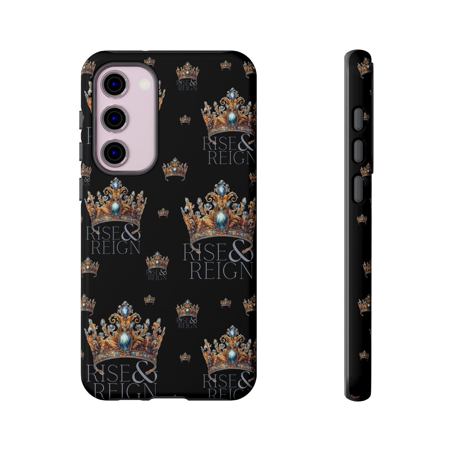 "Rise And Reign" Phone Case
