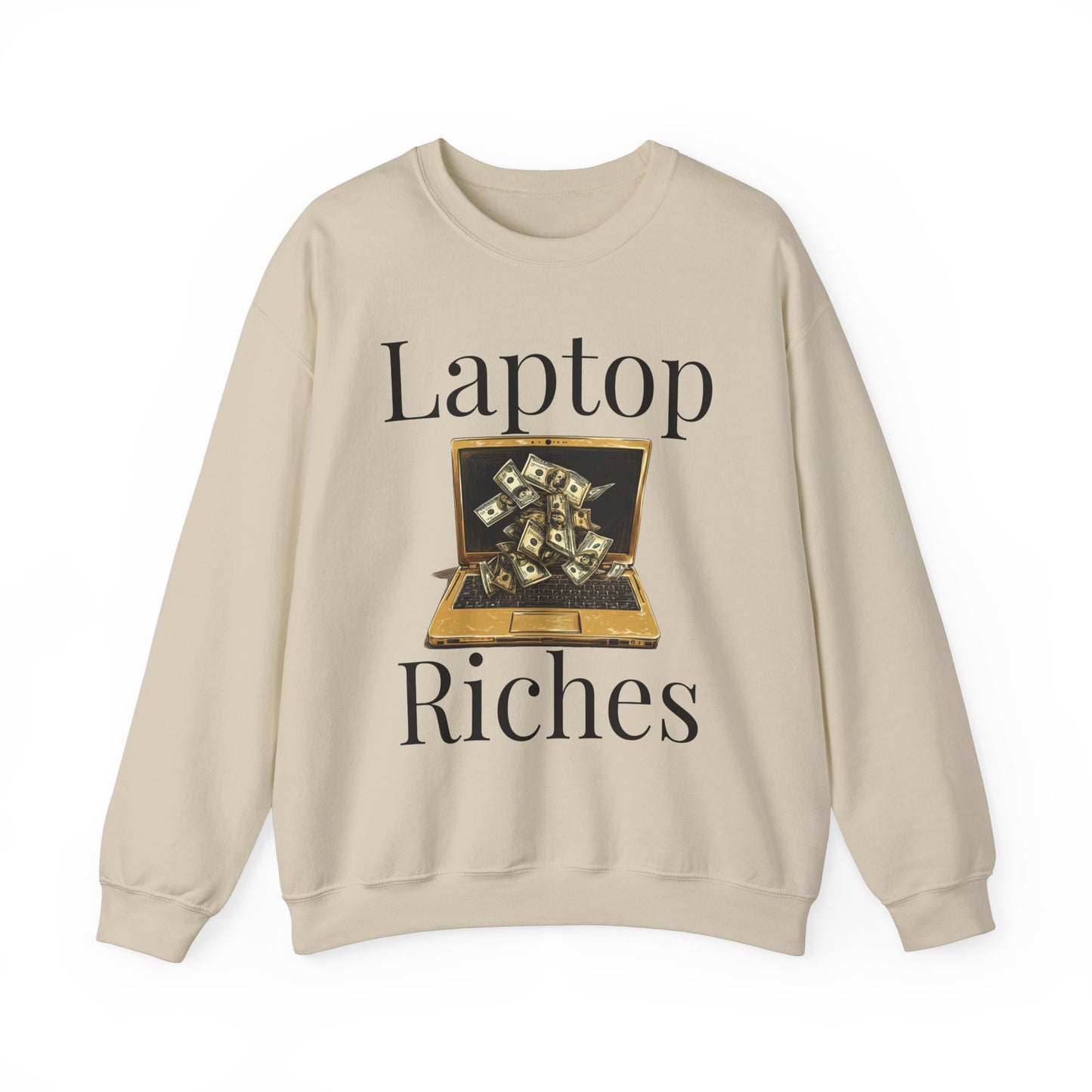 "Laptop Riches" Crewneck Sweatshirt