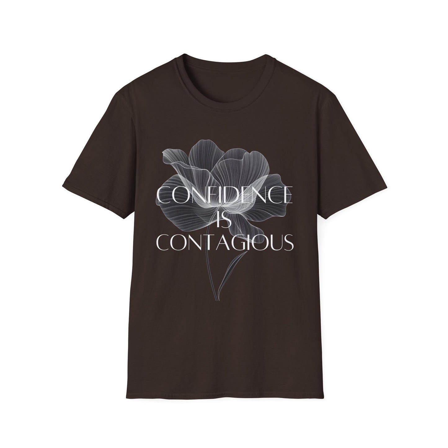 "Confidence is Contagious" T-Shirt