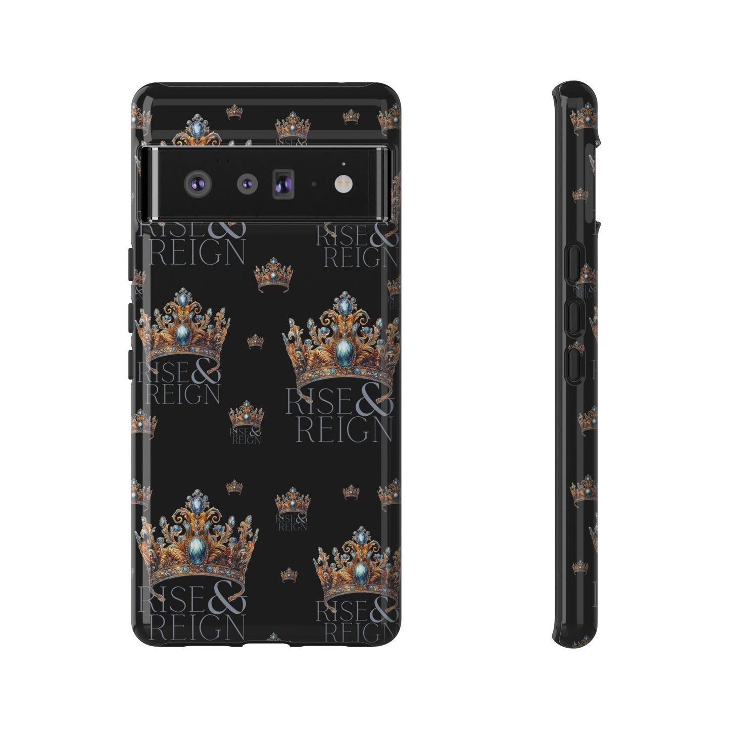 "Rise And Reign" Phone Case