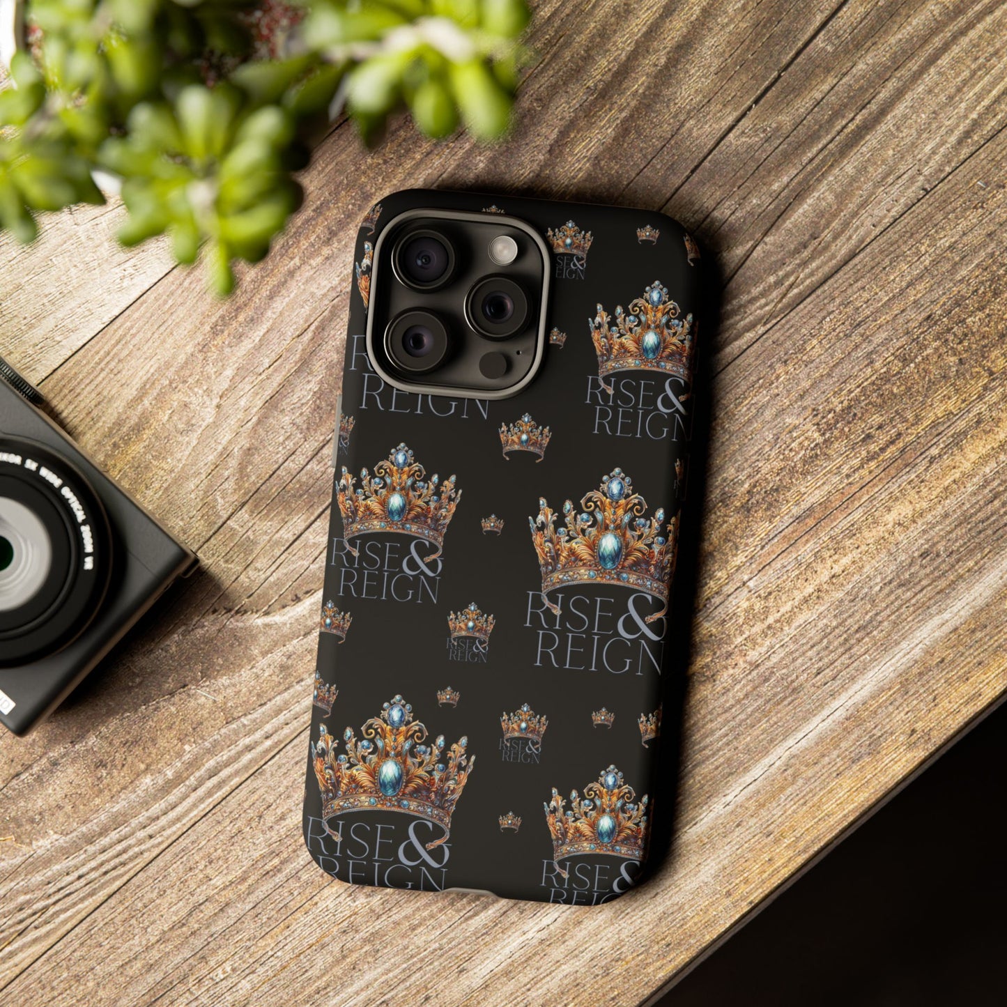 "Rise And Reign" Phone Case