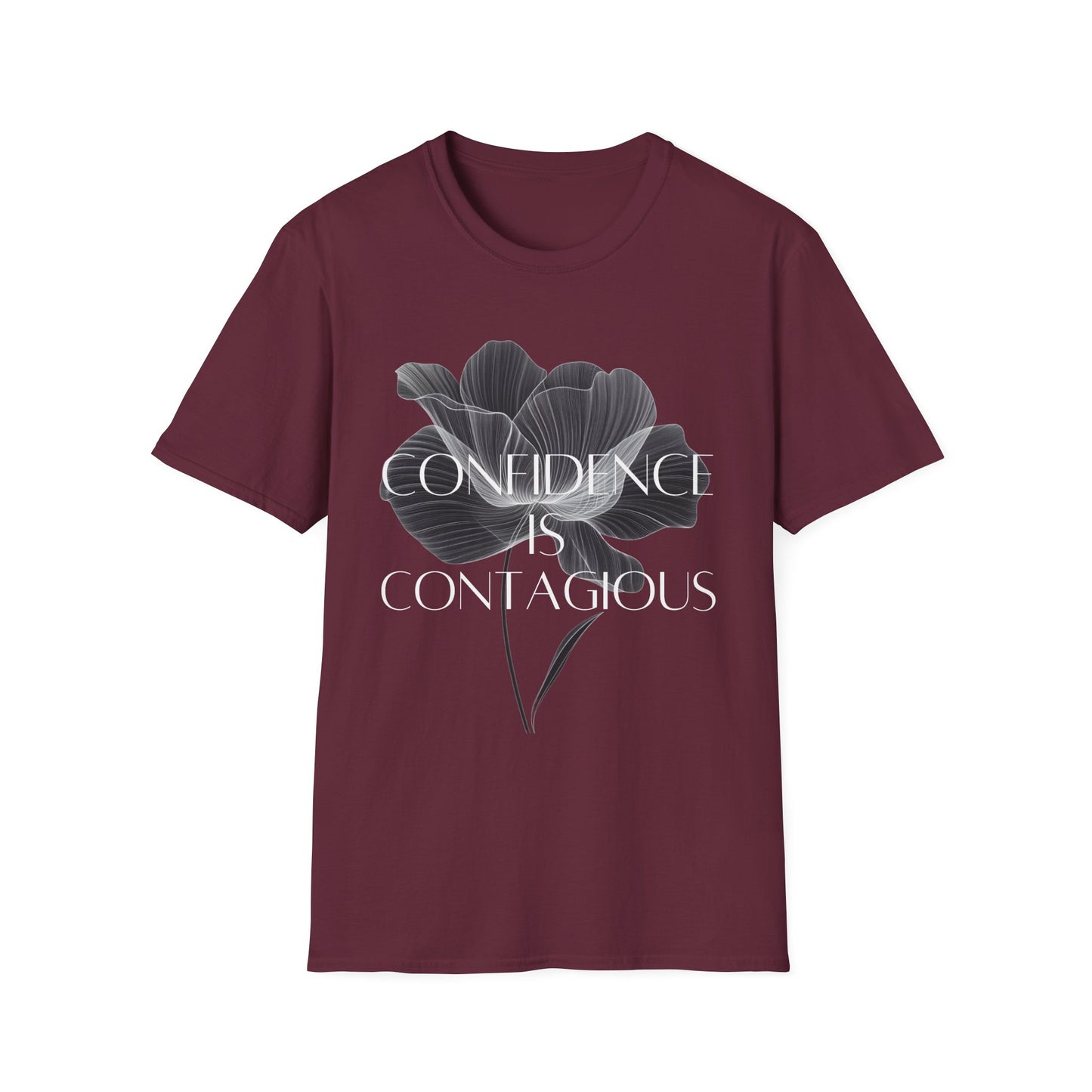 "Confidence is Contagious" T-Shirt