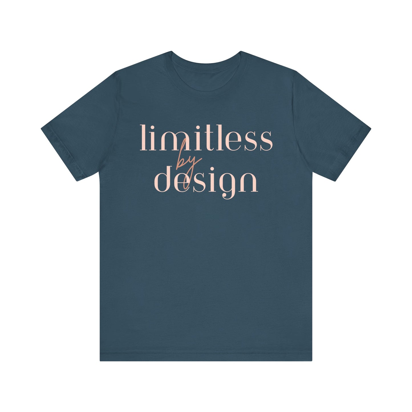 "Limitless By Design" T-Shirt