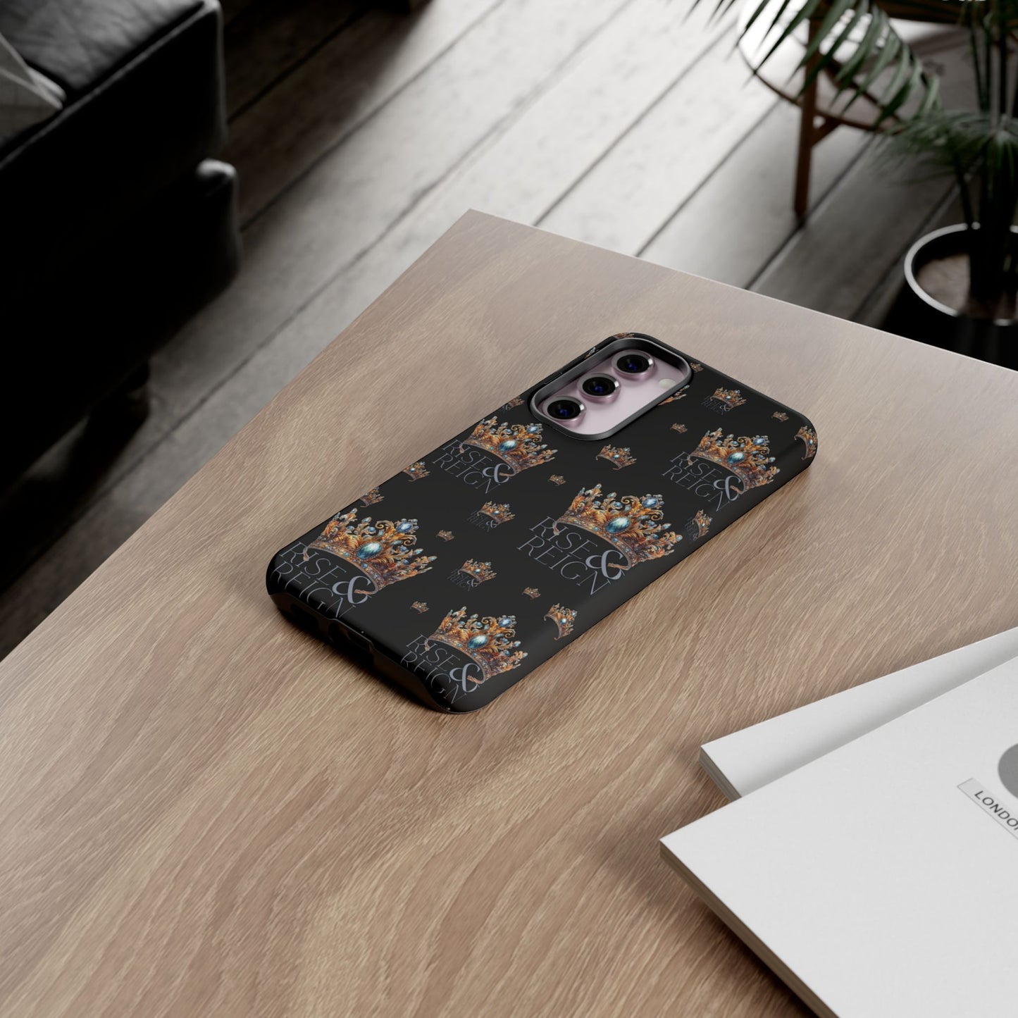 "Rise And Reign" Phone Case