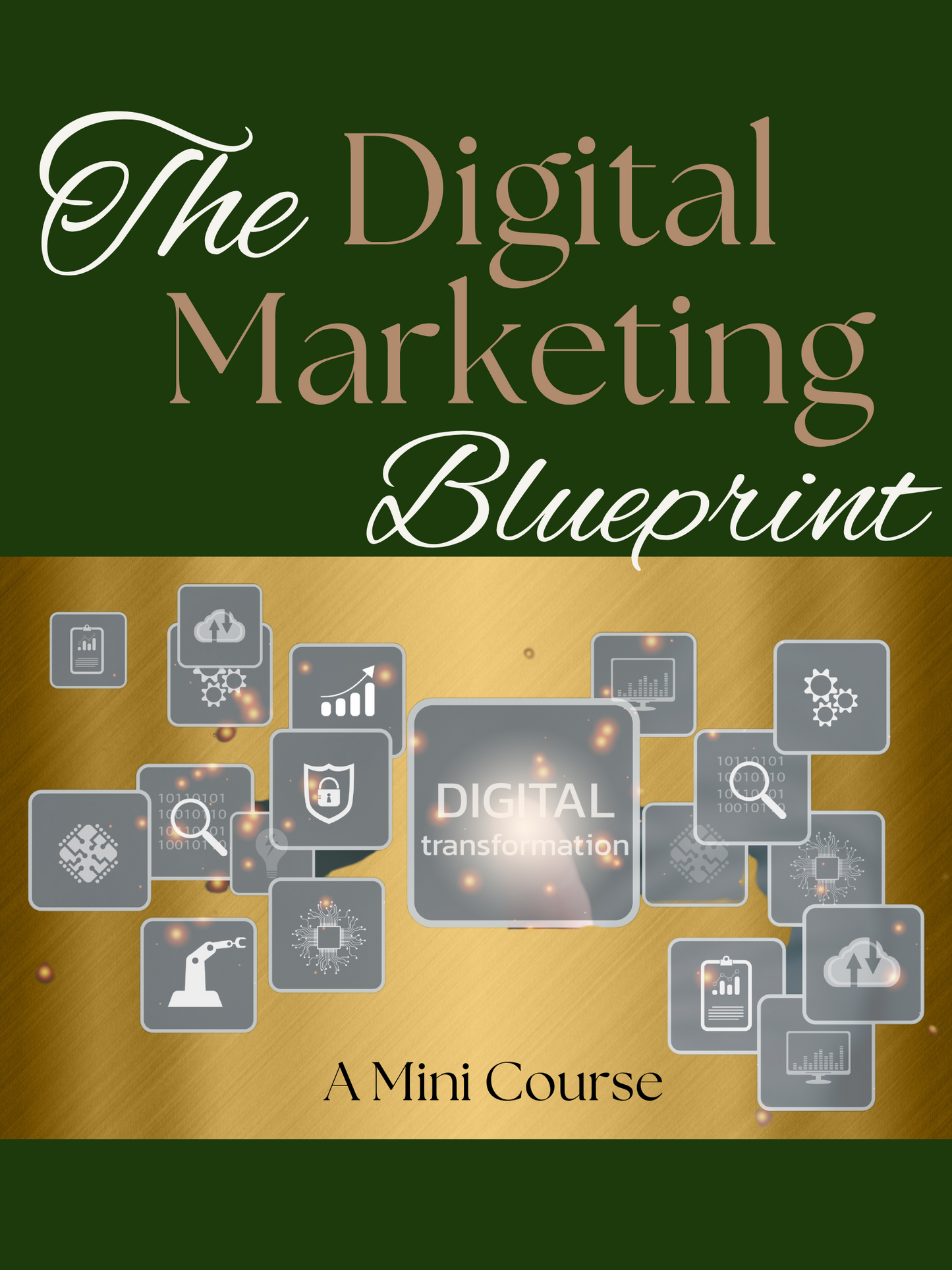 Digital Marketing Mini Course