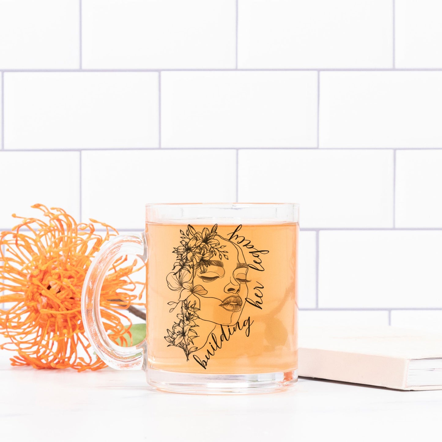 "Building Her Legacy" Glass Mug