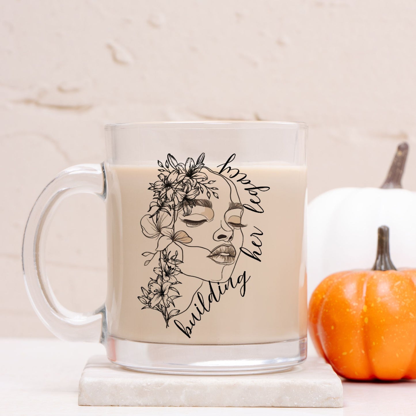 "Building Her Legacy" Glass Mug