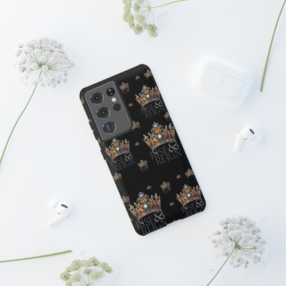 "Rise And Reign" Phone Case