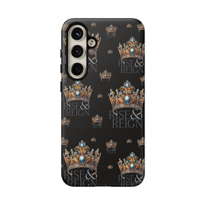 "Rise And Reign" Phone Case