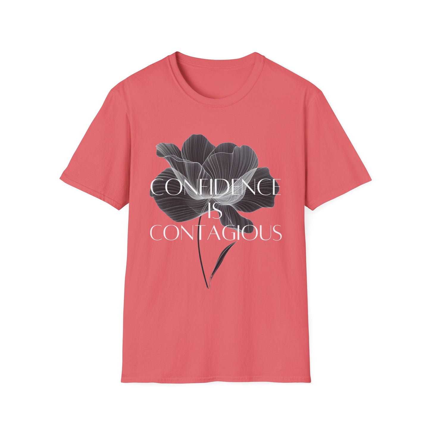 "Confidence is Contagious" T-Shirt