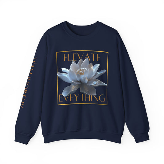 "Elevate Everything" Crewneck Sweatshirt