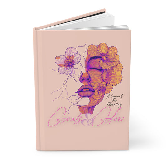 "Goals and Glow" Hardcover Journal 5.75"x8"