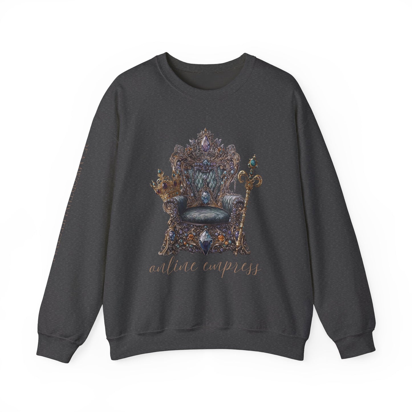 "Online Empress" Crewneck Sweatshirt