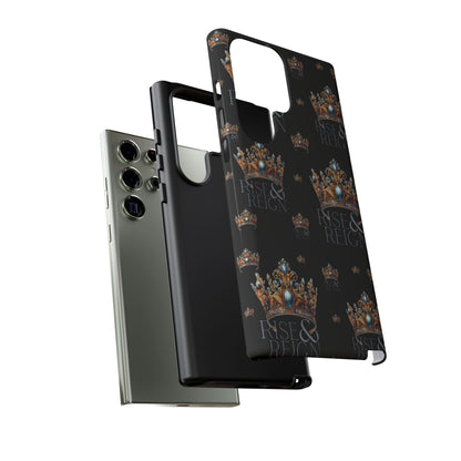 "Rise And Reign" Phone Case