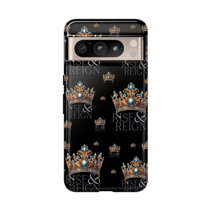 "Rise And Reign" Phone Case