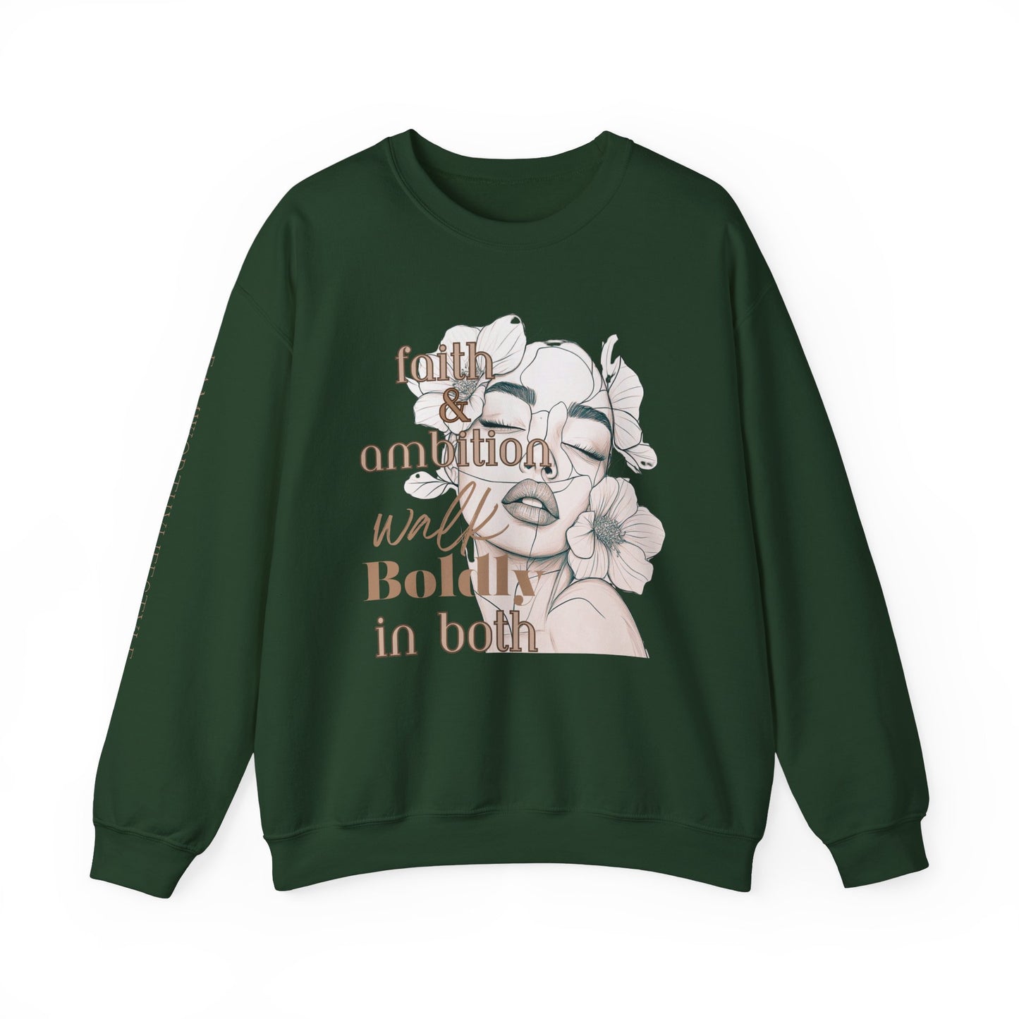 "Faith And Ambition" Crewneck Sweatshirt