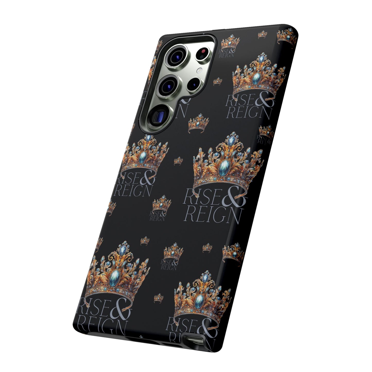 "Rise And Reign" Phone Case