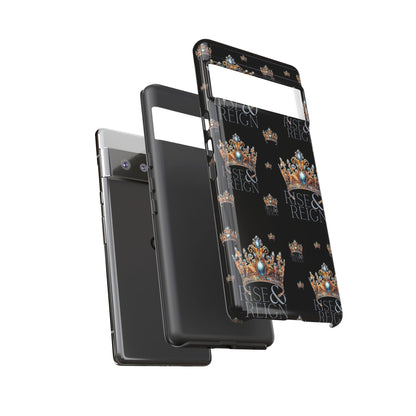 "Rise And Reign" Phone Case