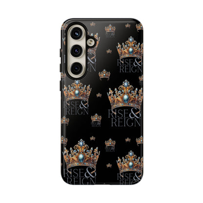 "Rise And Reign" Phone Case